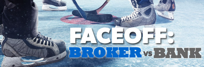 FACEOFF: Bank vs. Broker